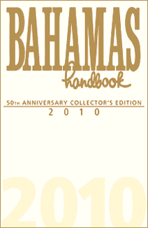 2010 Bahamas Handbook - 50th Anniversary Edition